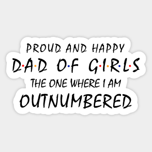 Dad of Girls Sticker